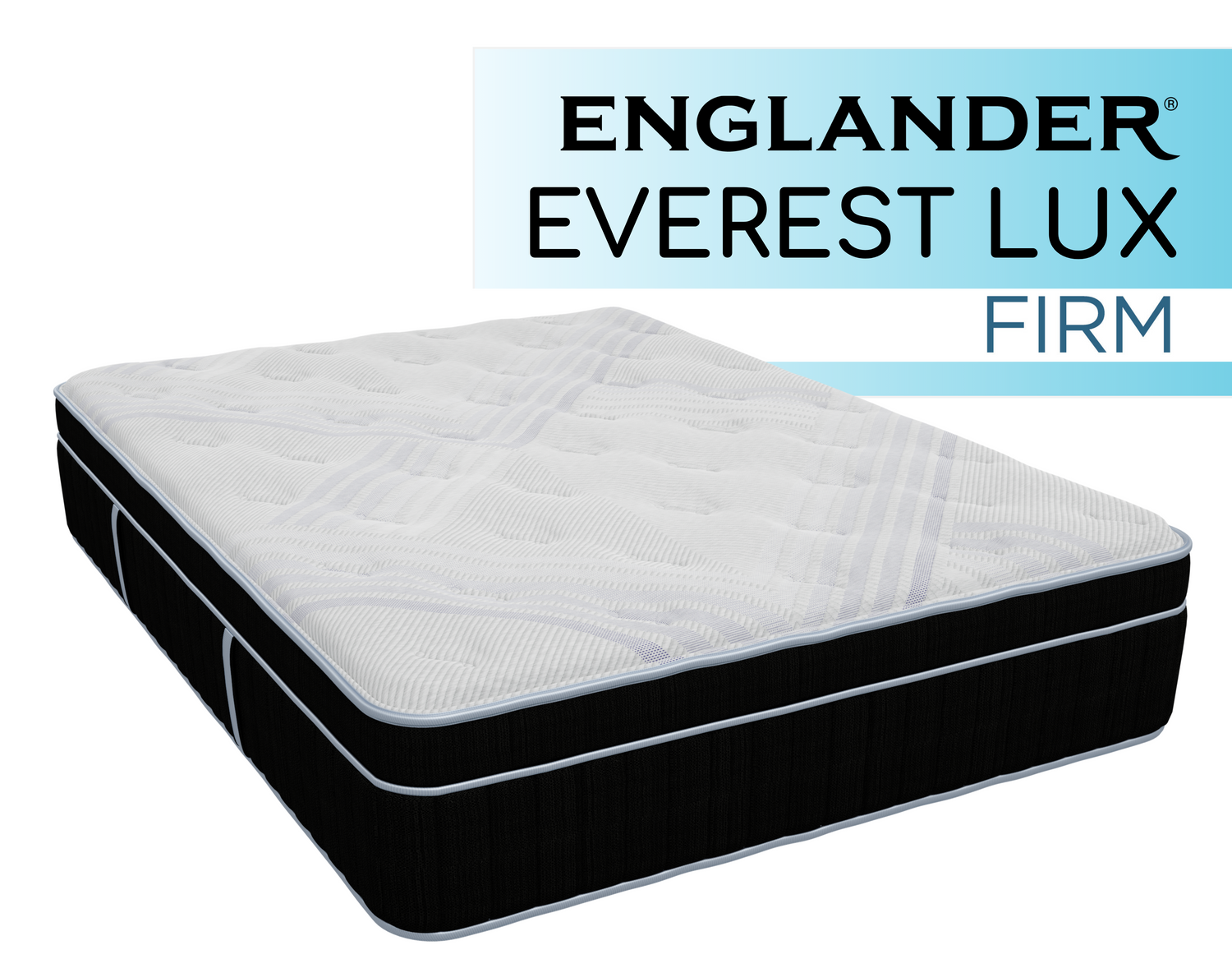 Englander Everest Lux Firm